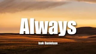 Thumbnail: Always - Isak Danielson | Lyrics