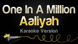 Thumbnail: Aaliyah - One In A Million (Karaoke Version)