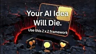 Thumbnail: 90% of Consumer AI Ideas Are Doomed — This 2×2 Framework Saves You