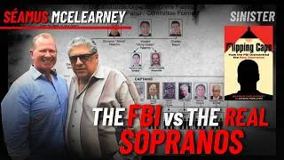 Thumbnail: The FBI Agent Who Flipped the Real Sopranos | Séamus McElearney