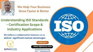 Thumbnail: #998 SIPHACOS Understanding ISO Standards   Certification Scope & Industry Applications