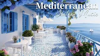 Thumbnail: Chill Mediterranean Music & Italian Vibes 🏡🌊 Soft Nostalgic Italian Music & Peaceful Sea Views