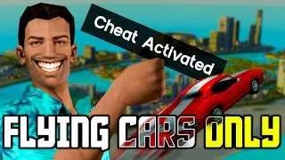 Thumbnail: Can You Beat Grand Theft Auto Vice City With FLYING CARS?