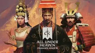 Thumbnail: Crusader Kings 3 All Under Heaven - Full OST (with Timestamps)