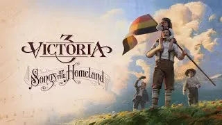 Thumbnail: Victoria 3 Songs of the Homeland - Full OST (with Timestamps)
