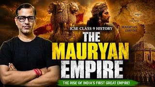 Thumbnail: THE MAURYAN EMPIRE in One Shot | Class 9 Geography | ICSE Board | @sirtarunrupani | STaR ICSE
