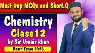 Thumbnail: Class 12 Chemistry guess Most Important Short Questions & MCQs 2026 + Free Test