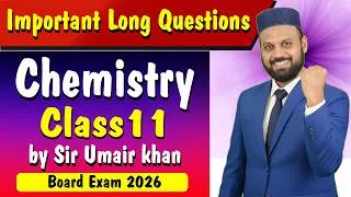 Thumbnail: Class 11 Chemistry Don't skip these Most important Long questions for the board exam 2026 GuessPaper