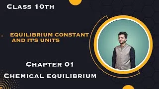 Thumbnail: Equilibrium constant and it's units in urdu/hindi | Class 10