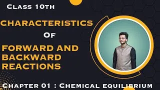 Thumbnail: Macroscopic characteristics of forward and backward reactions in urdu | class 10