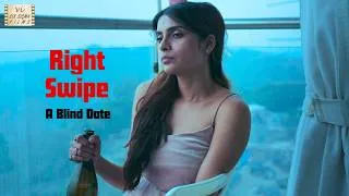 Thumbnail: A Perfect Blind Date Gone Wrong | Right Swipe | Hindi Short Film | Six Sigma Films