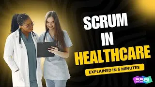 Thumbnail: Scrum in Healthcare: How Agile Improves Efficiency & Patient Care