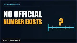 Thumbnail: How Big Is the GTA 6 Map? Why Every Number Disagrees