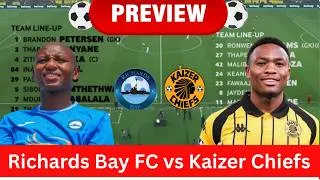 Thumbnail: PREVIEW: Richards Bay FC vs Kaizer Chiefs | Betway Premiership