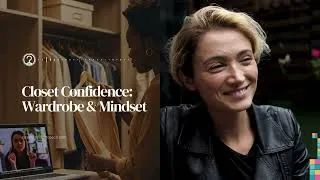 Thumbnail: Closet Confidence Wardrobe & Mindset