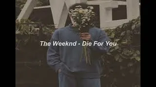 Thumbnail: The Weeknd - Die For You  1 Hour