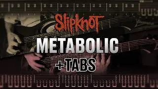 Thumbnail: Slipknot - Metabolic [Dual Guitar Cover & Lesson] w/ TABS!