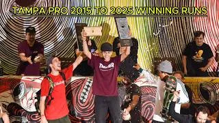 Thumbnail: Tampa Pro Winning Runs 2015 to 2025