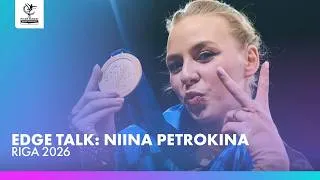 Thumbnail: Back-to-back European Champion | Edge Talk: Niina Petrokina | Riga 2026
