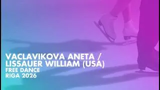Thumbnail: VACLAVIKOVA /LISSAUER (USA) | Junior Ice Dance Free Dance | Riga 2026