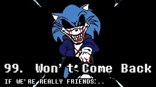 Thumbnail: 99. Won't Come Back - Don't Come Back x Megalovania Mashup [Sinister Minds]