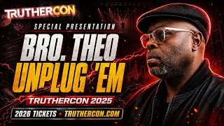 Thumbnail: Former Music Insider Bro. Theo @unplugem EXPOSES Occult Rituals in Music Industry | Truthercon 2025