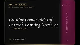 Thumbnail: AI for Recruiting: Creating Communities of Practice: Learning Networks