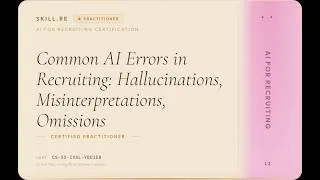 Thumbnail: AI for Recruiting: Common AI Errors in Recruiting: Hallucinations, Misinterpretations, Omissions