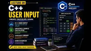 Thumbnail: Lecture 09 | C++ User Input | Creating a Simple Calculator | iostream library | Skillify C++