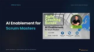 Thumbnail: AI Enablement for Scrum Masters | Agile Summer Sessions Record