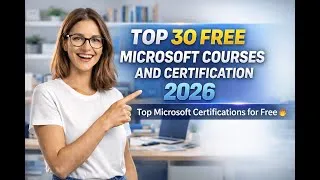Thumbnail: Top 30 FREE Microsoft Courses and Certification 2026 | Top Microsoft Certifications for Free🔥💯