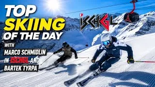 Thumbnail: Top Skiing of the Day with Marco Schmidlin in Ischgl & Bartek Tyrpa