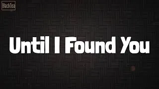 Thumbnail: Stephen Sanchez - Until I Found You (Lyrics) Mix| Metro Boomin,Charlie Puth,Jack Harlow