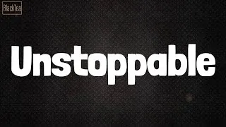 Thumbnail: Sia - Unstoppable (Lyrics) Mix| Ava Max,Miley Cyrus,Moneybagg Yo
