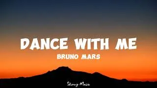 Thumbnail: Bruno Mars - Dance With Me (Lyrics)