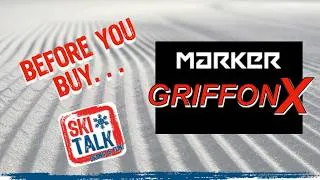 Thumbnail: BEFORE YOU BUY: Marker GriffonX Bindings with SkiTalk.com