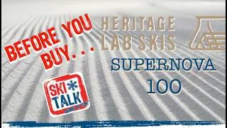 Thumbnail: BEFORE YOU BUY: 2027 Heritage Lab Supernova 100 Skis with SkiTalk.com