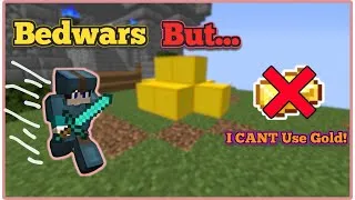 Thumbnail: Minecraft BEDWARS BUT...   I CANT Get GOLD!