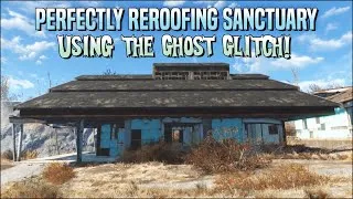 Thumbnail: Ghost-Glitch Reroofing in Sanctuary 🏠 Fallout 4 No Mods Shop Class