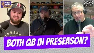 Thumbnail: Minnesota Vikings need to play BOTH quarterbacks in preseason games!