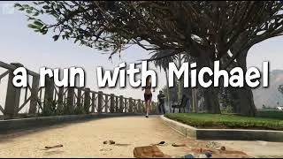 Thumbnail: A run with Micheal