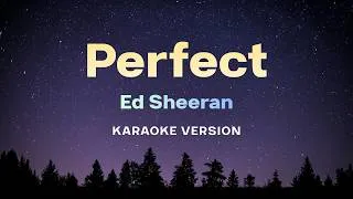 Thumbnail: Perfect (Karaoke Version) – Ed Sheeran | Romantic Song with Lyrics