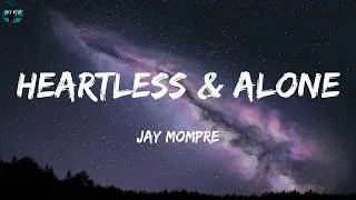 Thumbnail: Jay Mompre - Heartless & Alone (Lyric Video)