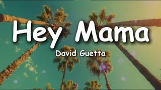 Thumbnail: David Guetta - Hey Mama (Lyrics)