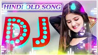 Thumbnail: Hindi Old Dj Song ❤️ 90s Evergreen Songs 💔 Bollywood Evergreen Song's 💖All Time Hit's DJ Remix