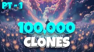 Thumbnail: Cultivation: 100k Clones Cultivate Immortality For Me | 1/2