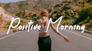 Thumbnail: Positive Morning ☀️Acoustic/Indie/Pop/Folk Playlist to Start Your Day Happily