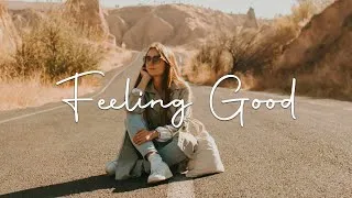 Thumbnail: Feeling Good ✨ Acoustic/Indie/Pop/Folk Playlist to Start Your Day