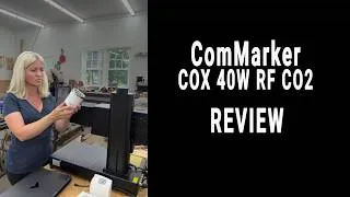 Thumbnail: The ComMarker COX 40W Does What I Didn't Think Was Possible