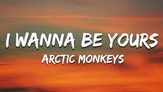 Thumbnail: I Wanna Be Yours (Lyrics) | Arctic Monkeys | Skyline Studio